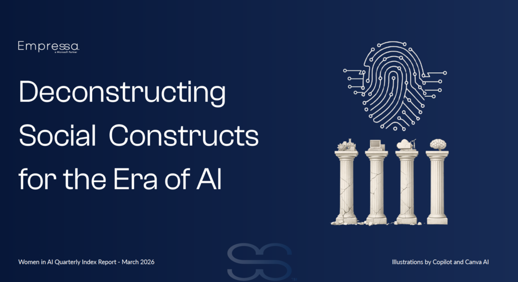 Empressa Q1 2026 AI Index: Deconstructing Social Constructs in the Era of AI